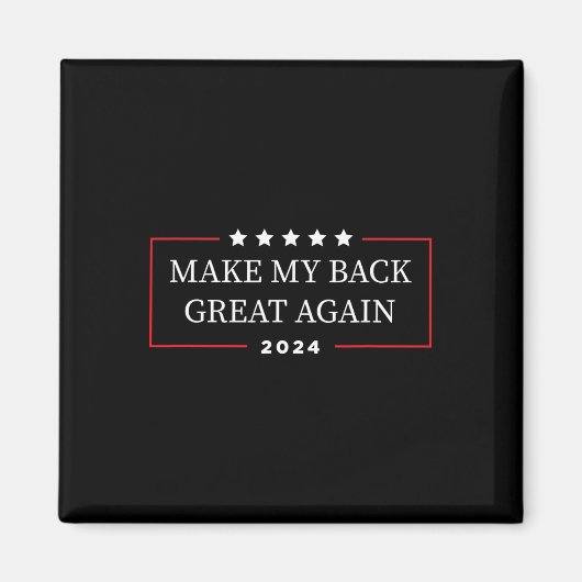My Back 素晴らし Again 2024 – トランプおもしろいケージレコ マグネット (正面)