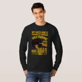 My Back Hurts Gold Panning Huge Nuggets Gold Prosp Tシャツ (正面フル)