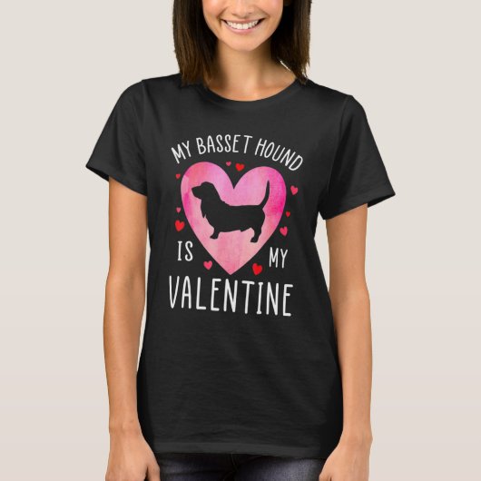 My Basset Hound is My Valentine Dog Lover Valentin Tシャツ (正面)