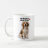 My Beagle Is Stuck On Me Dog Lover コーヒーマグカップ (左)