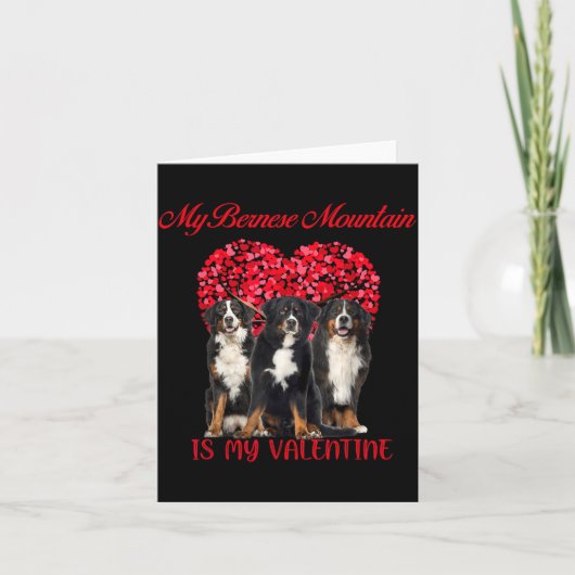 My Bernese Mountain Is My Valentine Dog Lover Vale カード (正面)