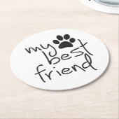 My best friend, je beste vriend. Honden ok katten. ラウンドペーパーコースター (アングル)