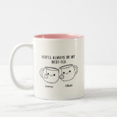 "My Best-Tea" Cute Personalized Best Friend Mug  ツートーンマグカップ (左)