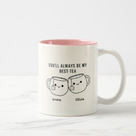 "My Best-Tea" Cute Personalized Best Friend Mug  ツートーンマグカップ