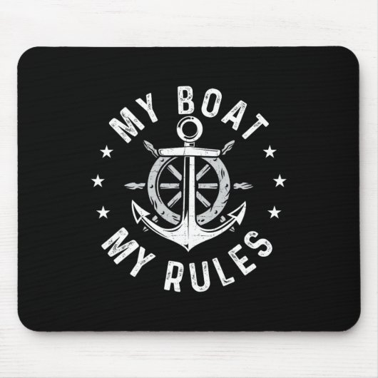 My Boat My Rules - Boating Sailing Boat Captain Mo マウスパッド (正面)