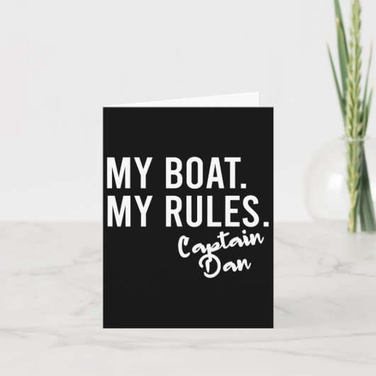 My Boat My Rules Captain Dan Personalized Boating  カード (正面)