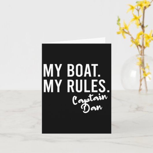 My Boat My Rules Captain Dan Personalized Boating  カード (黄色い花)
