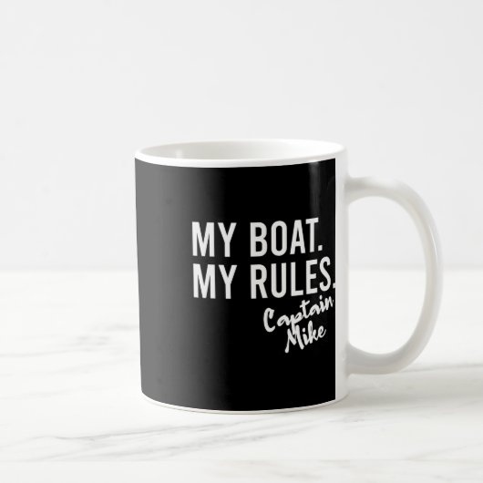 My Boat My Rules Captain Mike Personalized Boating コーヒーマグカップ (右)
