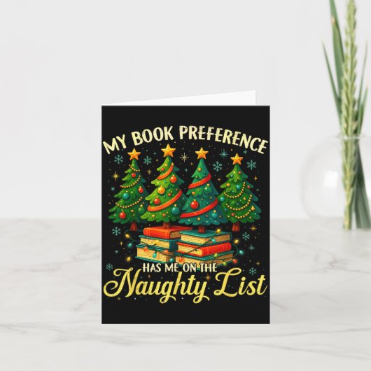 My Book Preference Has Me On The Naughty List Chri カード (正面)