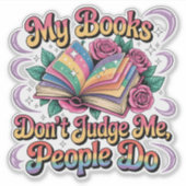 My Books Don't Judge Me....  シール (正面)