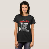 My Bowling Excuses, Funny Bowling Lovers Tシャツ (正面フル)