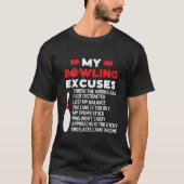 My Bowling Excuses, Funny Bowling Lovers Tシャツ (正面)