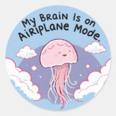 My Brain Airplane Mode Funny Jellyfish Brain Fog ラウンドシール (正面)