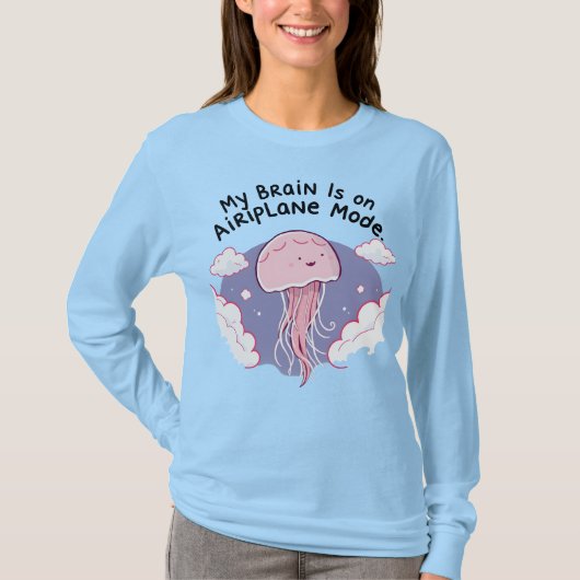 My Brain Airplane Mode Funny Jellyfish Brain Fog Tシャツ (正面)