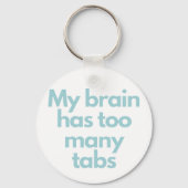 my brain has to many tabs  キーホルダー (裏面)