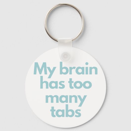 my brain has to many tabs  キーホルダー (裏面)