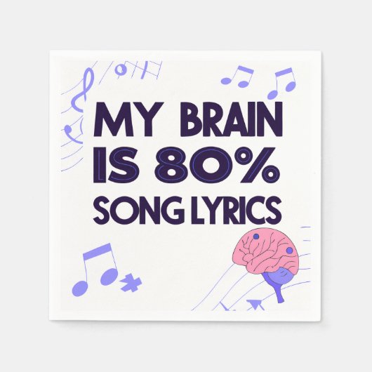 "My Brain Is 80% Song Lyrics" Graphic スタンダードカクテルナプキン (正面)