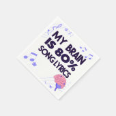"My Brain Is 80% Song Lyrics" Graphic スタンダードカクテルナプキン (角)