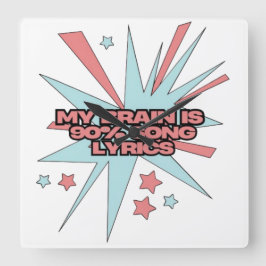 My Brain is 90% Song Lyrics – Funny Retro Pop Art スクエア壁時計