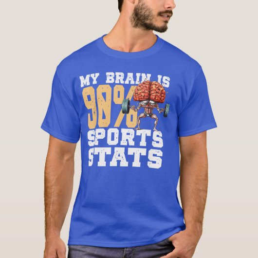 My Brain Is 90 Sports Stats Sports Analytics Stati Tシャツ (正面)