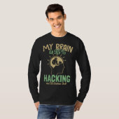 My Brain is 95 Hacking Ethical Hacking White Hat H Tシャツ (正面フル)