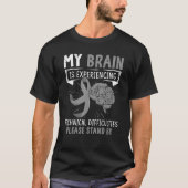 My Brain Is Experiencing Technical Difficulties Gr Tシャツ (正面)