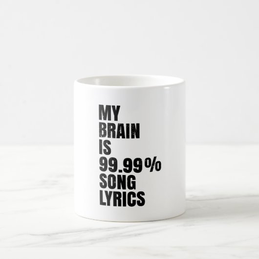 My Brain Is Song Lyrics Coffee Mug  コーヒーマグカップ (中央)