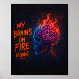 My Brain's on Fire (Again) ポスター