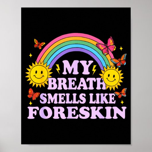 My Breath Smells Like Foreskin  ポスター (正面)