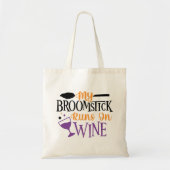 My Broomstick Runs on Wine  トートバッグ (正面)
