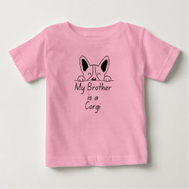 'My Brother is a Corgi' Playful Dog Loving Family ベビーTシャツ