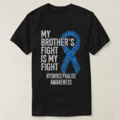 My Brother's Fight Is My Fight Hydrocephalus Aware Tシャツ (デザイン正面)