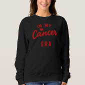 my Cancer era sweatshirt , Cancer birthday gift スウェットシャツ (正面)