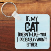 My Cat Doesn't Like You, Funny Cat Quote, Blue, キーホルダー (正面)