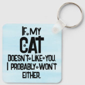 My Cat Doesn't Like You, Funny Cat Quote, Blue, キーホルダー (裏面)