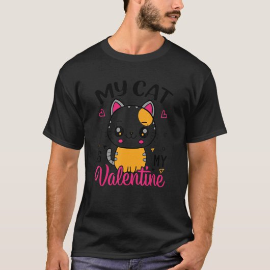 My Cat is my Valentine Day_1 Tシャツ (正面)