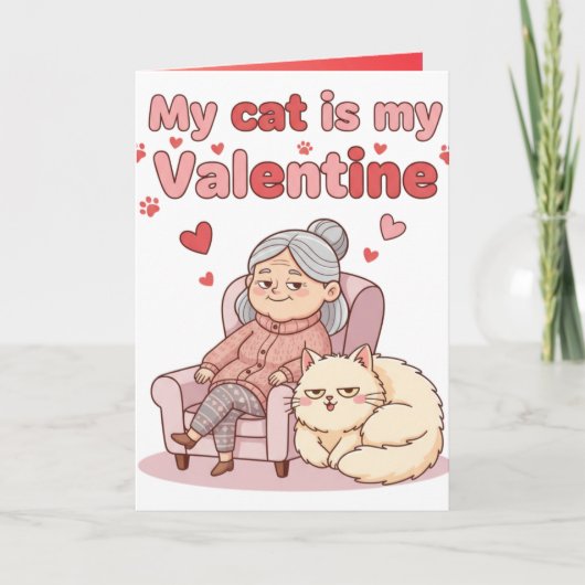 My Cat is My Valentine! Funny Valentines Day カード (正面)