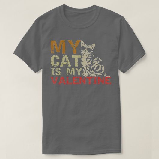 My Cat Is My Valentine  Valentines Day Cat  Gift  Tシャツ (デザイン正面)