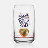 My Cat Was Right About You –Cat Lover ガラス缶 (正面)