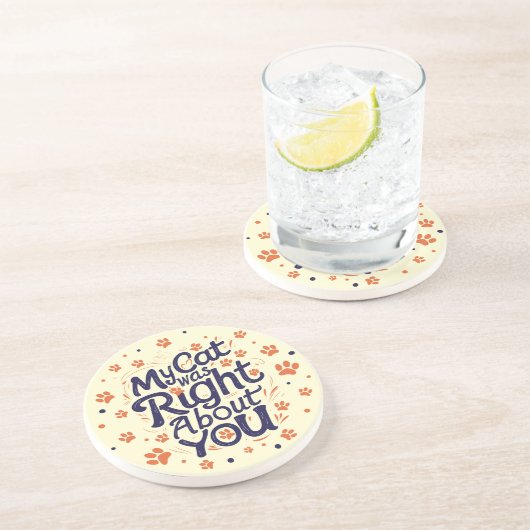 My Cat Was Right About You –Cat Lover コースター (側面)
