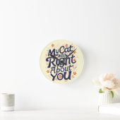 My Cat Was Right About You –Cat Lover ラウンド壁時計 (ホーム)
