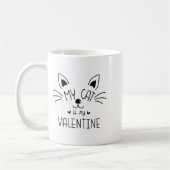 My Cats Are My Valentine Cat Valentines Day 1  コーヒーマグカップ (左)