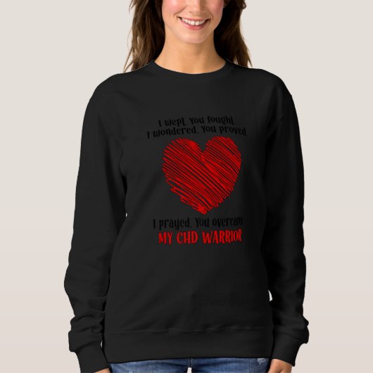 My CHD Warrior Mom Congenital Heart Disease CHD Mo スウェットシャツ (正面)