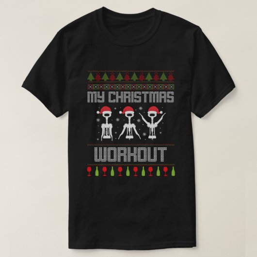 My Christmas Workout Gym Corkscrew Wine Xmas Gift Tシャツ (デザイン正面)