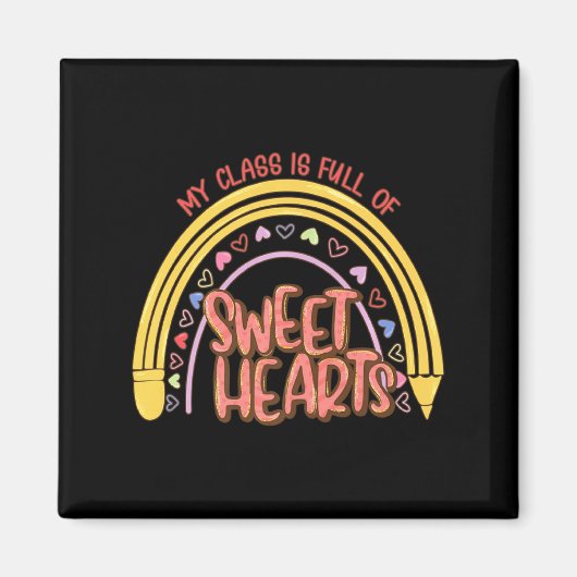 My Cl Is Full Of Sweet Heart Valentines Day Tea  マグネット (正面)