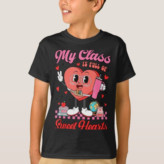 My Cl Is Full Of Sweet Hearts Teachers Valentine's Tシャツ (正面)