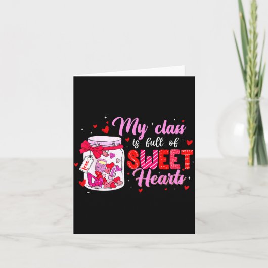 My Cl Is Full Of Sweethearts For Teacher Women Val カード (正面)