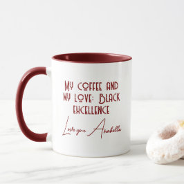 My coffee and my love Black Quote Custom マグカップ