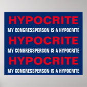 My Congressperson Is Hypocrite Protest Poster ポスター (正面)