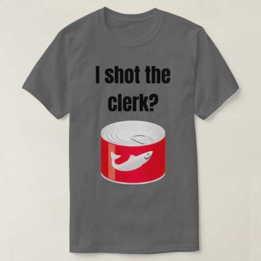 My Cousin VinnyI shot the clerk Tシャツ (デザイン正面)